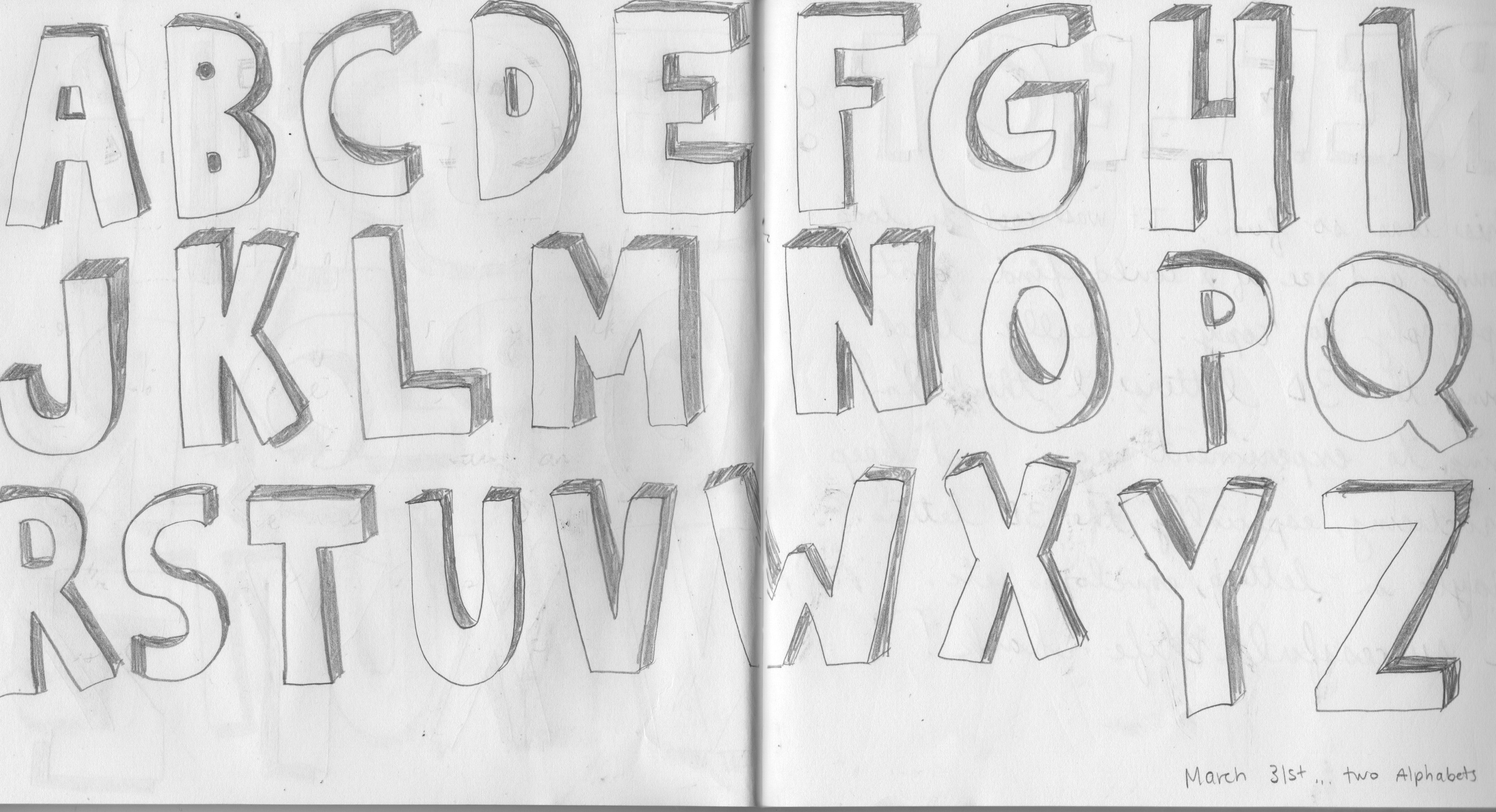 I did TWO alphabets in 3D!
