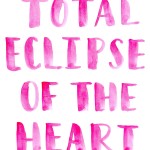 Sunday Song Journal #5: Total Eclipse of the Heart